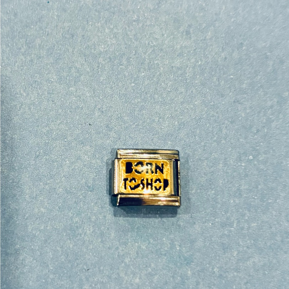 2/$15 - Y2K Born to Shop 9mm Italien Charm